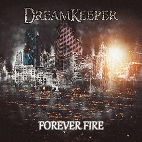 Dreamkeeper : Forever Fire